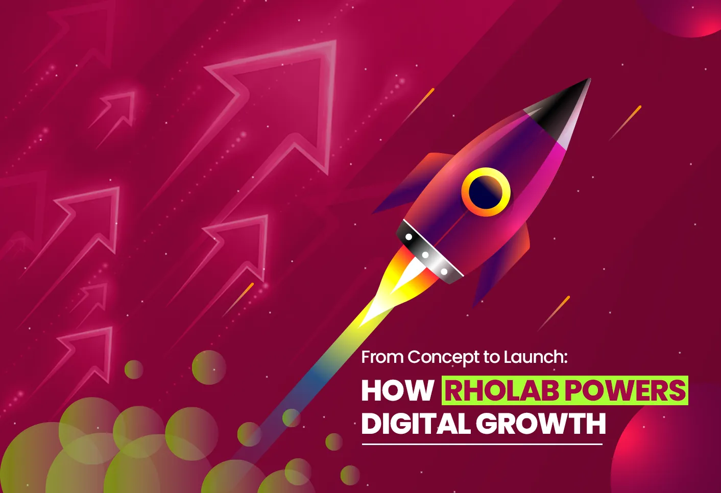 From Concept to Launch: How Rholab Powers Digital Growth